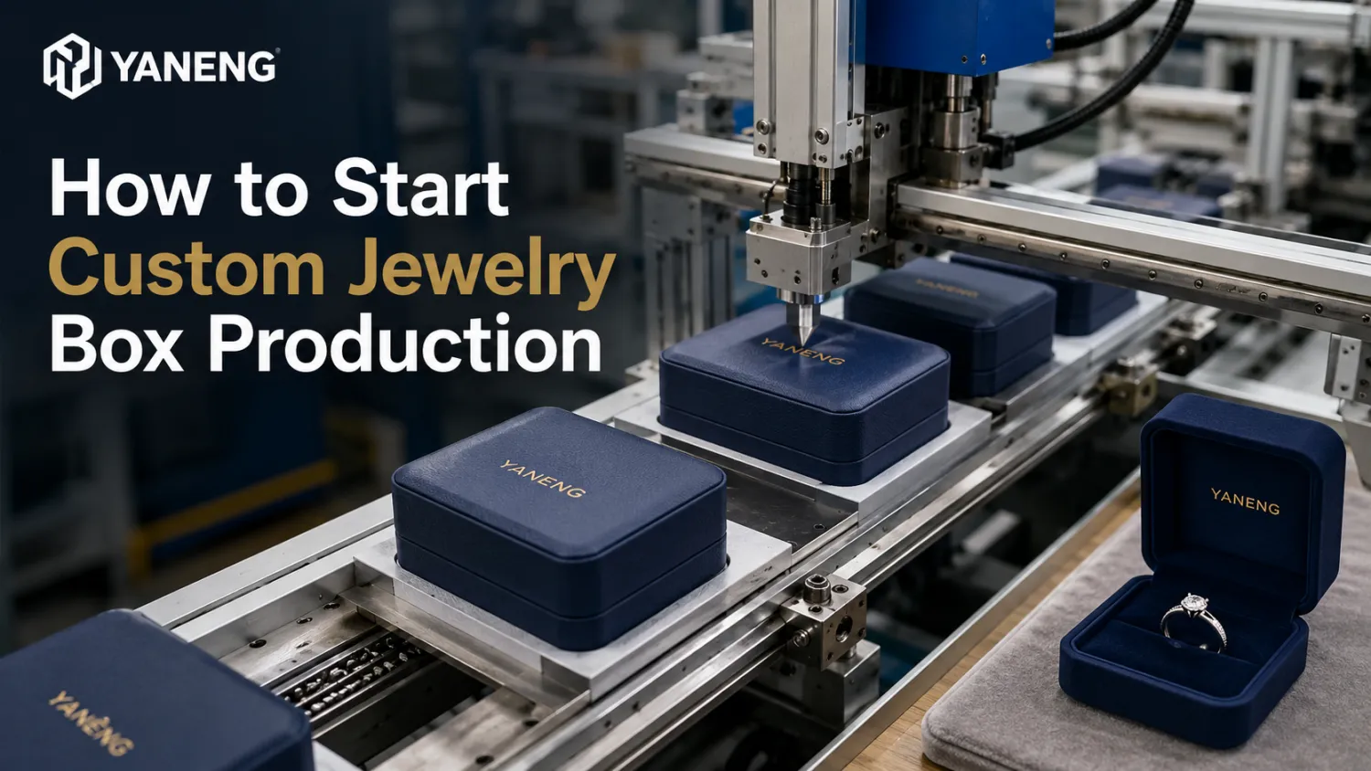 How to Start Custom Jewelry Box Production